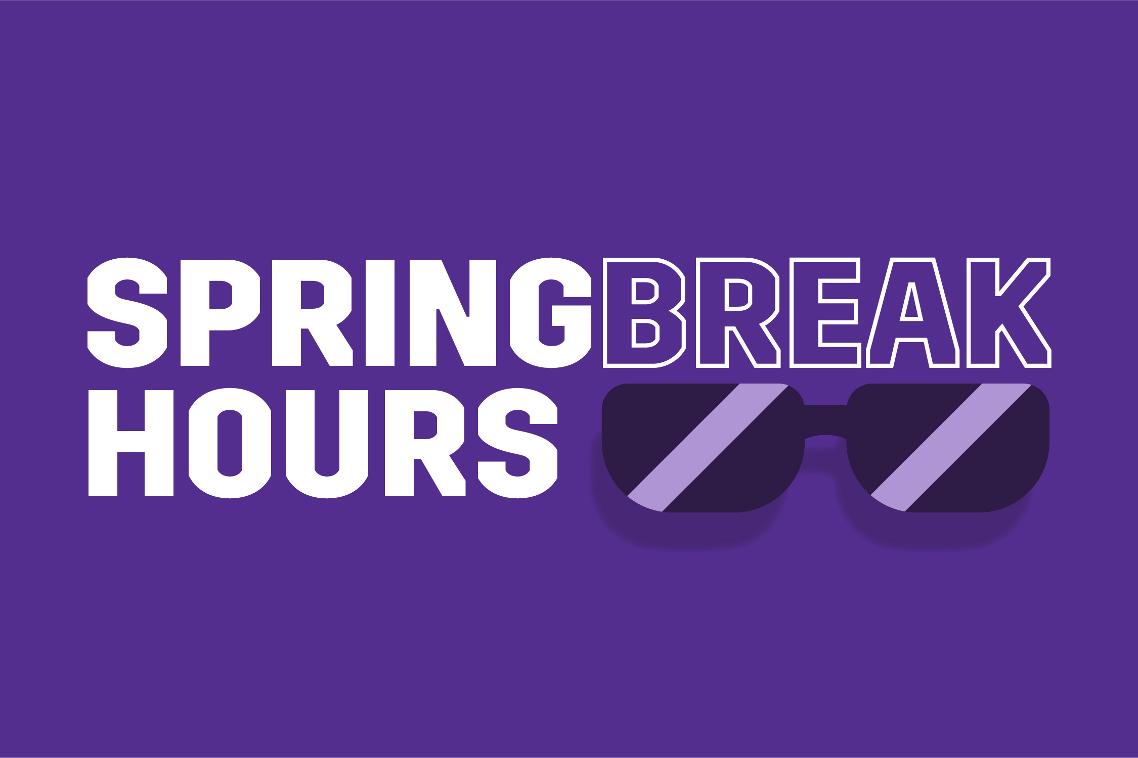 Spring break hours graphic